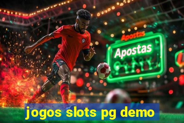 jogos slots pg demo